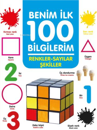 Renkler-Sayılar-Şekiller - Benim İlk 100 Bilgilerim Ahmet Altay