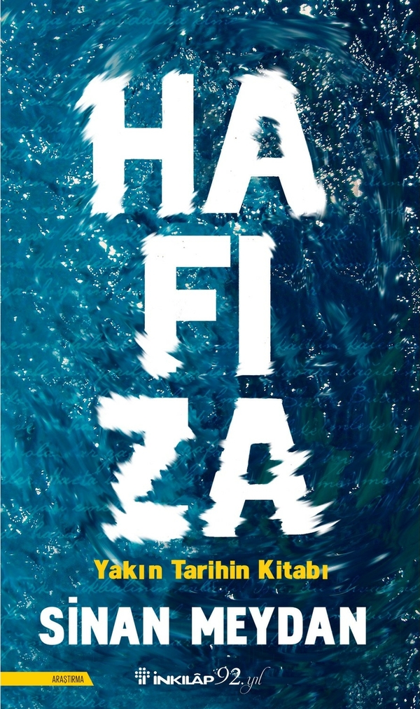 Hafıza - Yakın Tarihin Kitabı Sinan Meydan