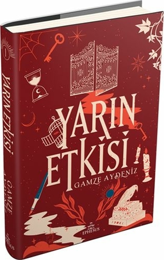 Yarın Etkisi - 1 Gamze Aydeniz