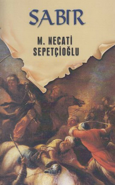 Dünki Türkiye 11. Kitap - Sabır Mustafa Necati Sepetçioğlu