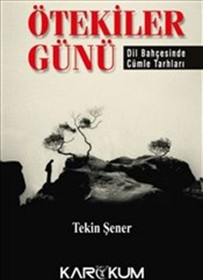 Ötekiler Günü Tekin Şener