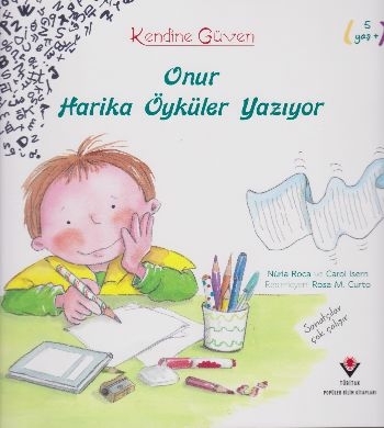 Onur Harika Öyküler Yazıyor - Kendine Güven Nuria Roca
