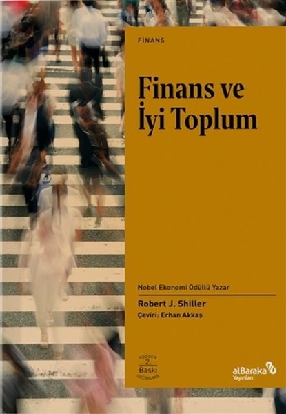 Finans Ve İyi Toplum Robert J. Shiller