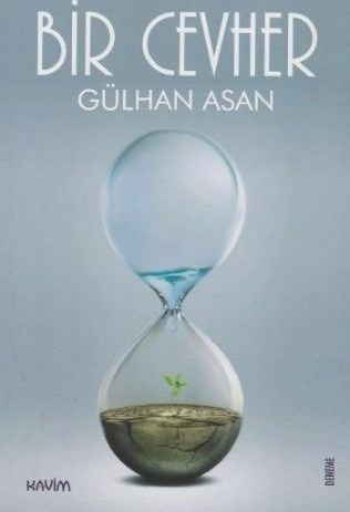 Bir Cevher Gülhan Asan