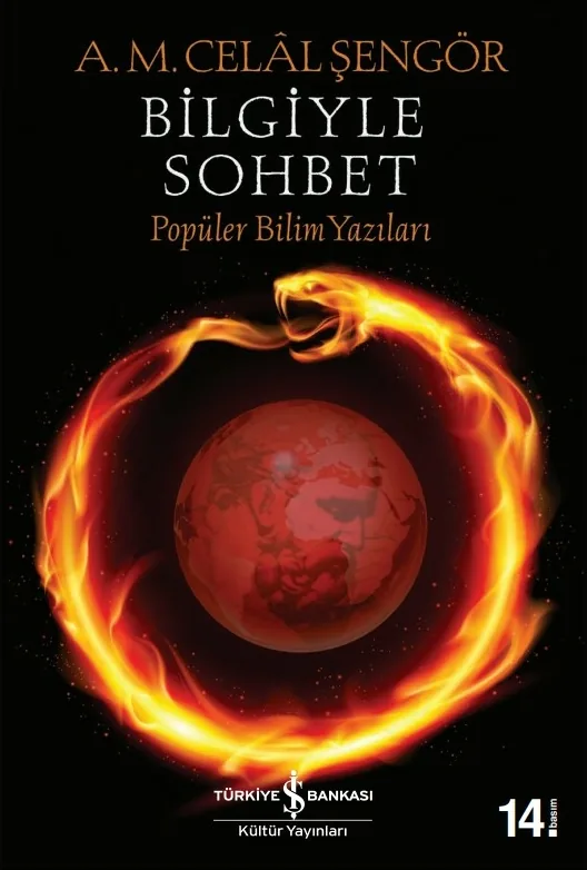 Bilgiyle Sohbet Ali Mehmet Celâl Şengör