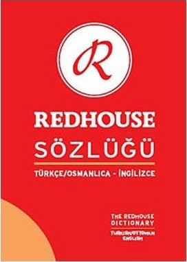 Redhouse Sözlüğü Türkçe Osmanlıca İngilizce (Ciltli) Nazime Antel