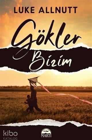 Gökler Bizim Luke Allnutt