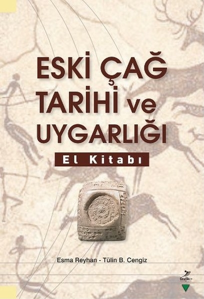Eski Çağ Tarihi Ve Uygarlığı El Kitabı Esma Reyhan