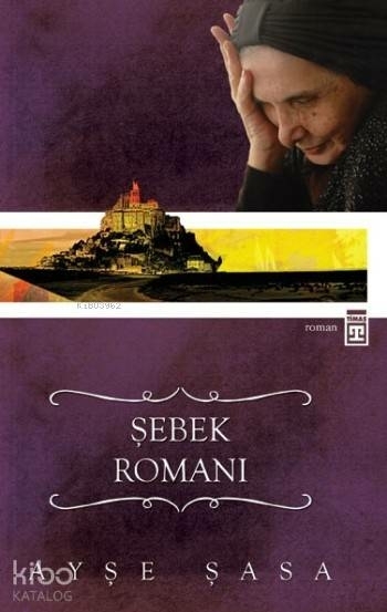 Şebek Romanı Ayşe Şasa