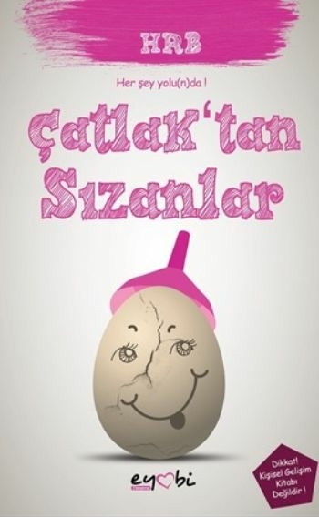 Çatlak'tan Sızanlar Hrb