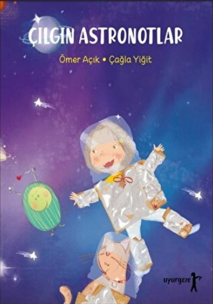 Çılgın Astronotlar Ömer Açık