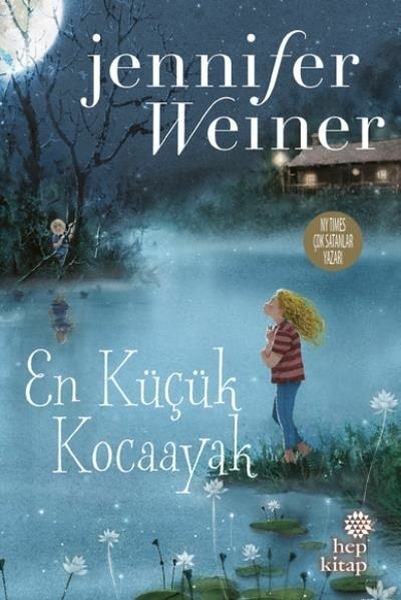 En Küçük Kocaayak Jennifer Weiner