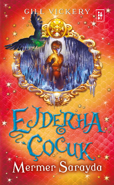 Ejderha Çocuk Serisi 3. Kitap - Mermer Sarayda
