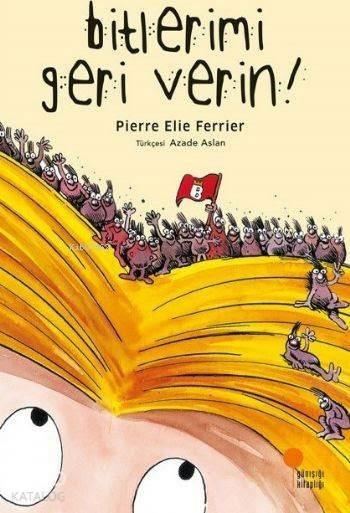 Bitlerimi Geri Verin Pierre Elie Ferrier