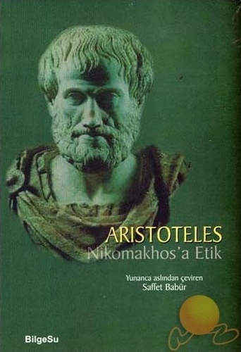 Nikomakhos'a Etik Aristoteles (Aristo)